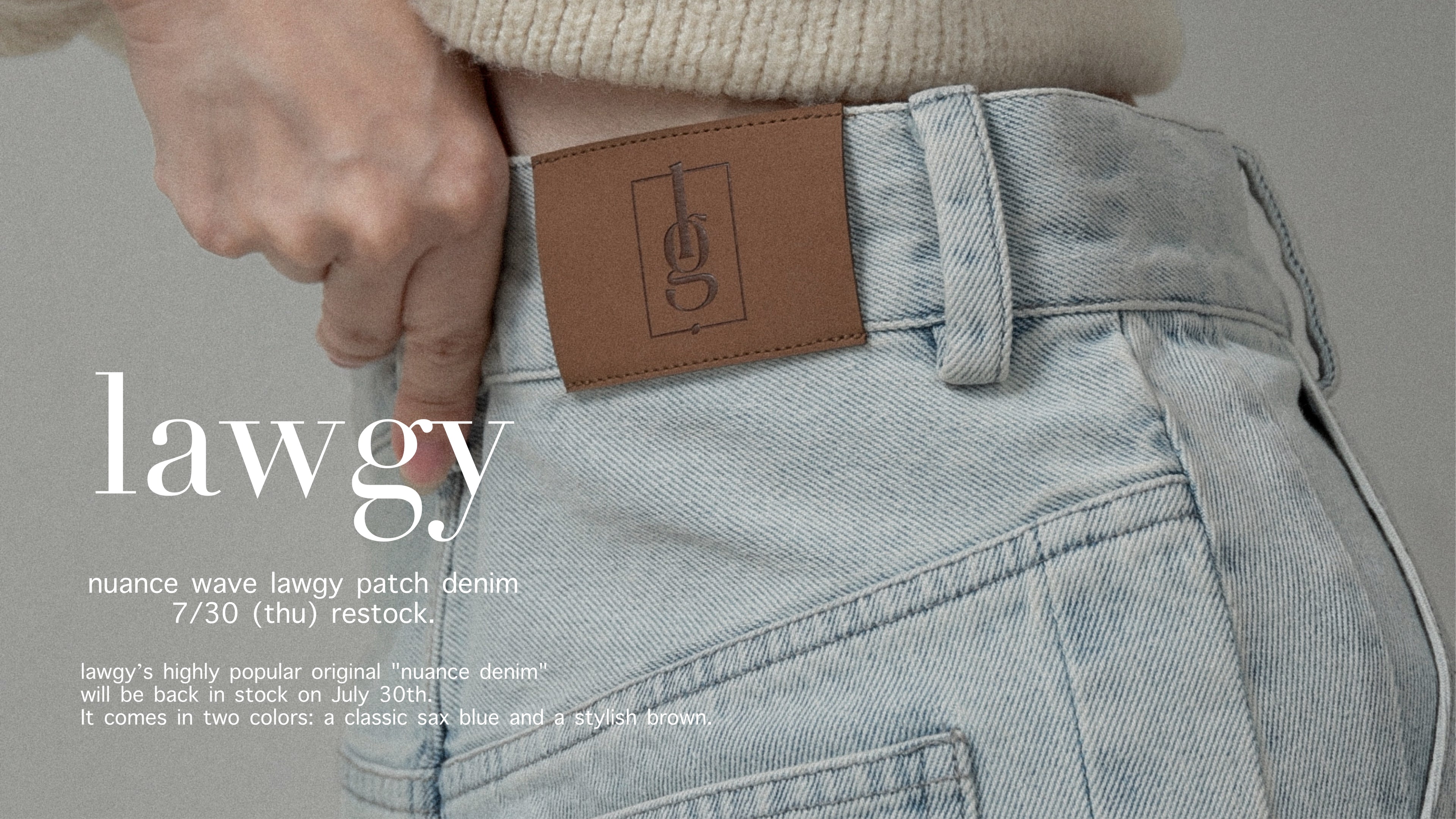 lawgy denim